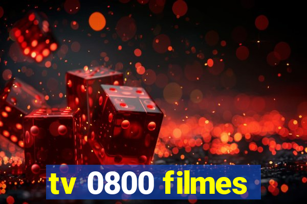 tv 0800 filmes
